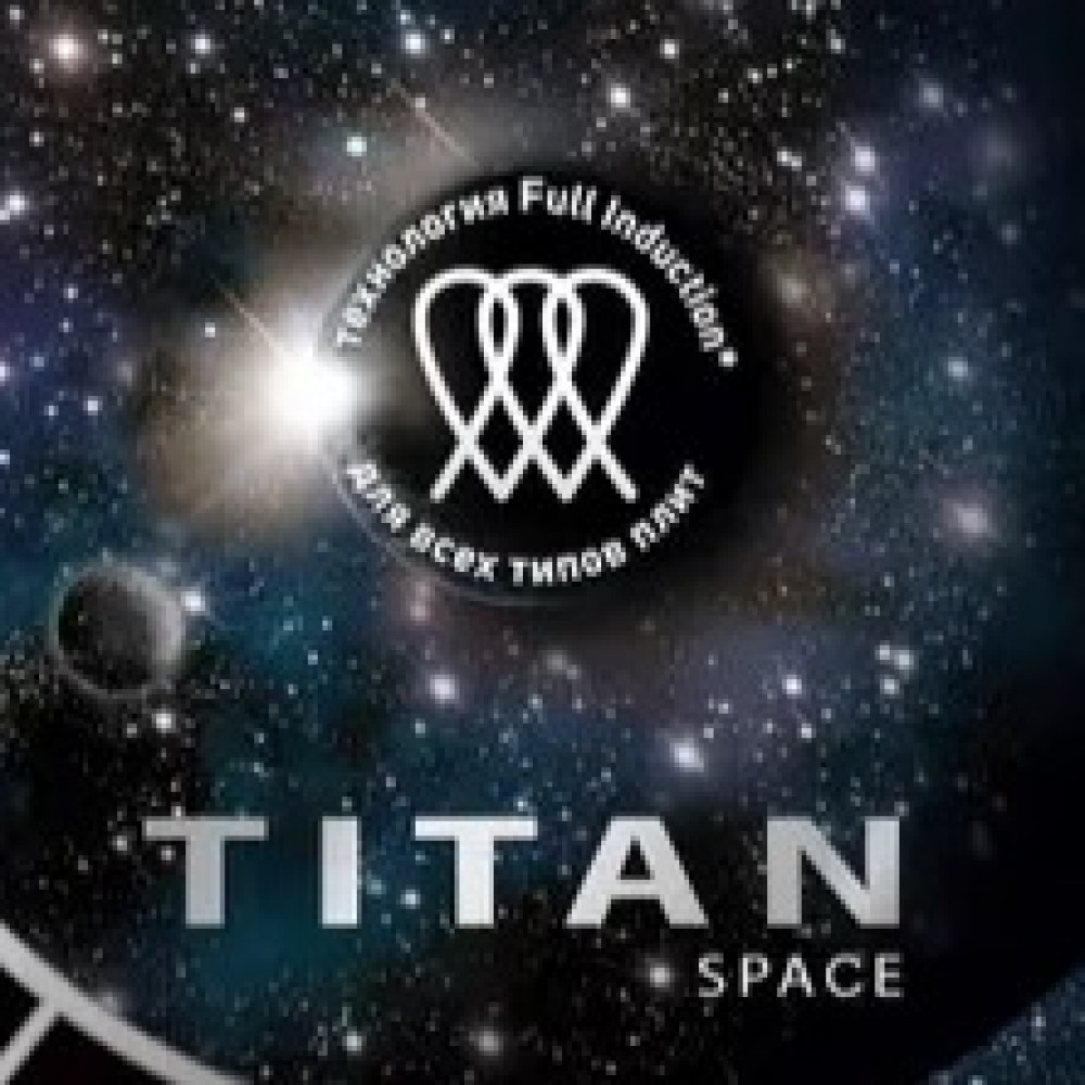 Titan Space индукция